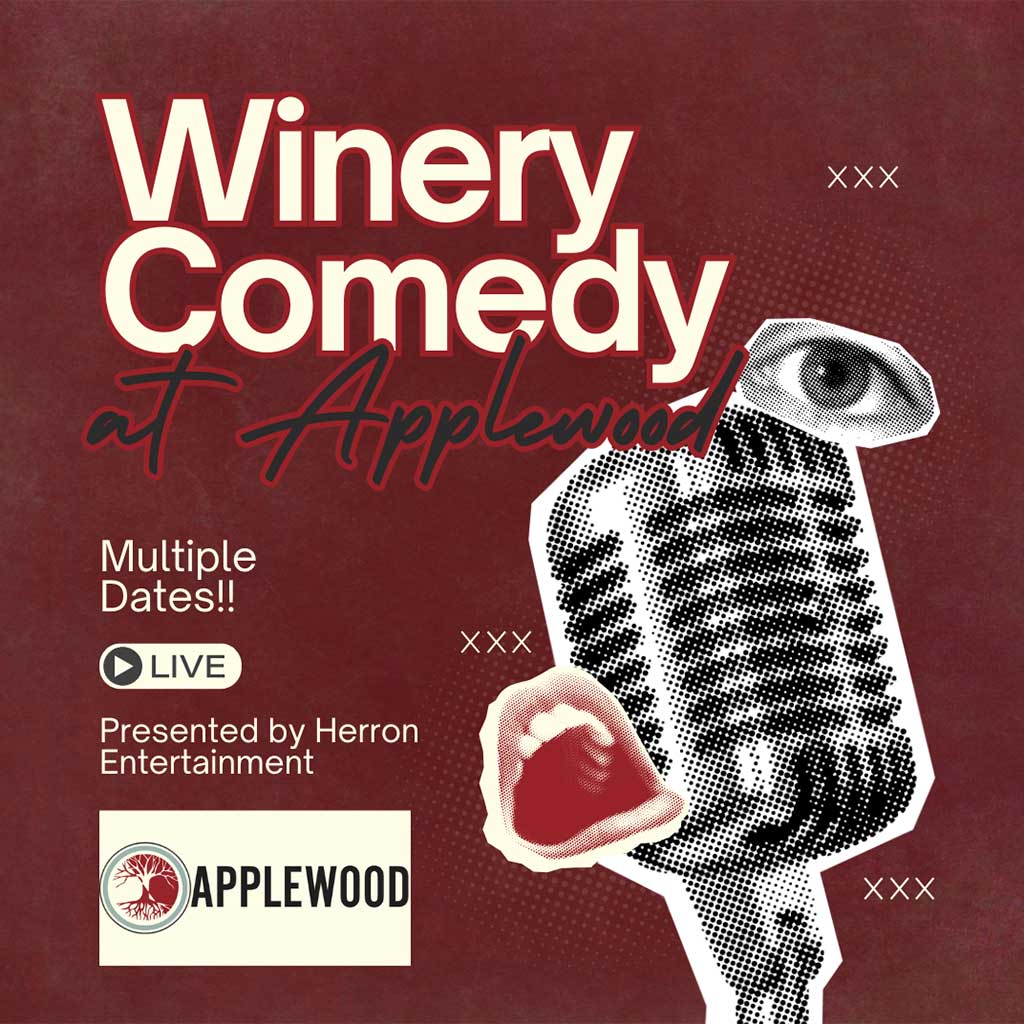 The-Winery-Comedy-Tour Applewood Winery